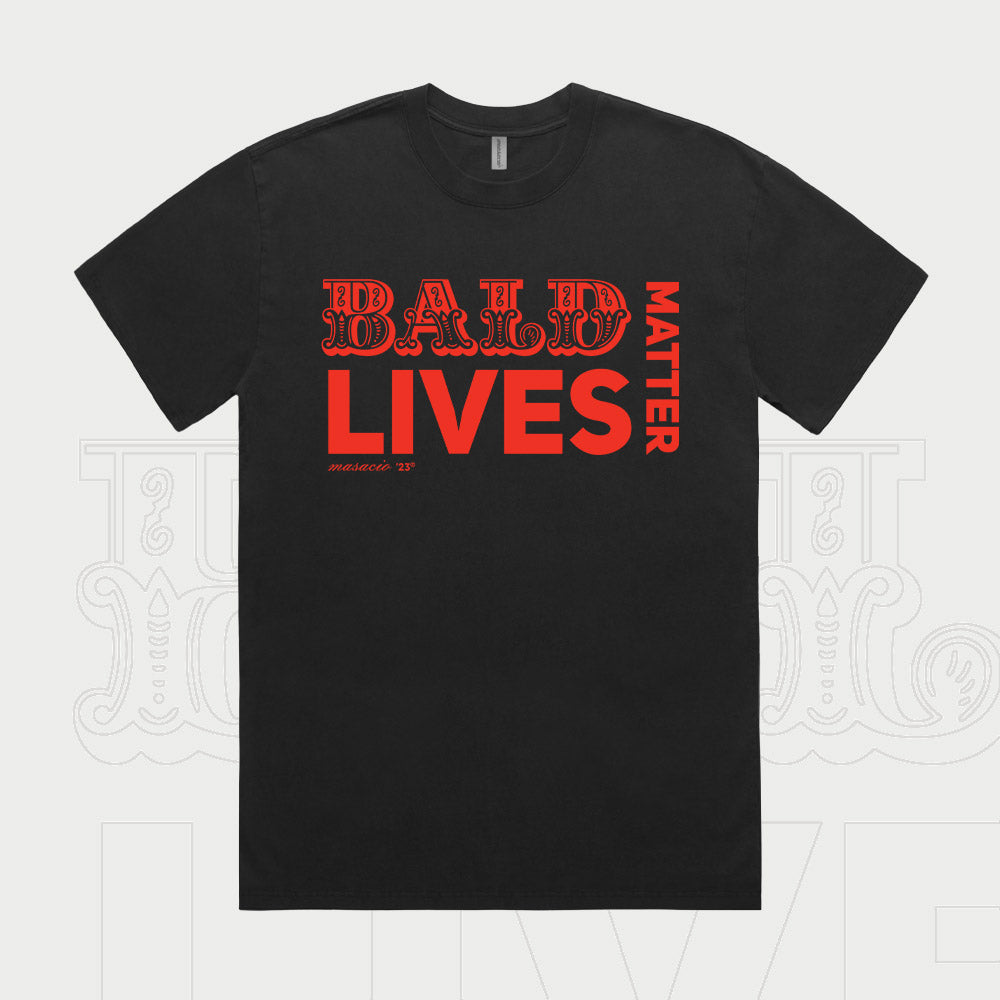 Bald Lives Matter - T-Shirt