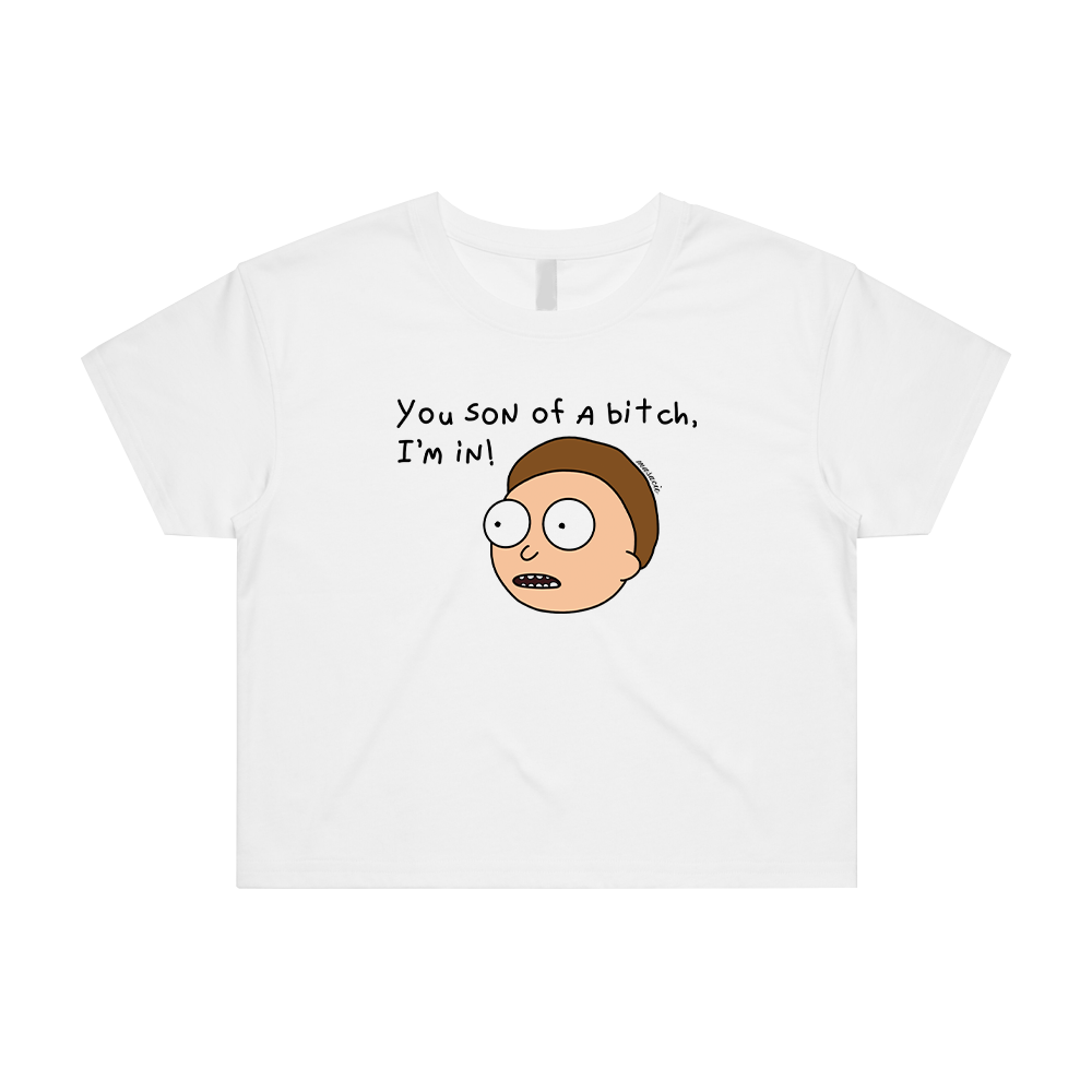 Rick And Morty - You Son Of A Bitch, I'm In! - Crop Top